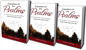 Exposition of the Psalms: An Interpretation and Application