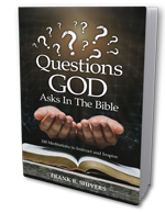 Questions God Asks In The Bible
